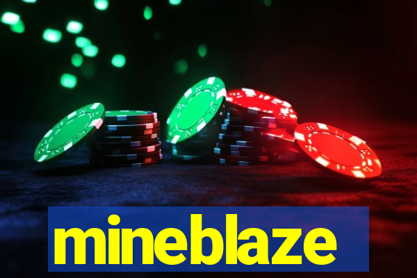 mineblaze