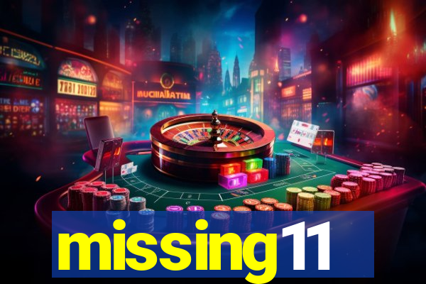 missing11