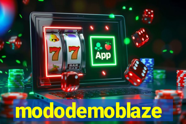 mododemoblaze