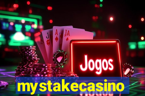 mystakecasino