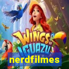 nerdfilmes