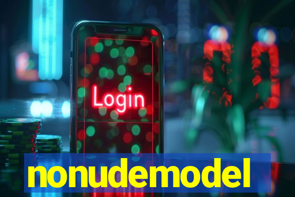 nonudemodel