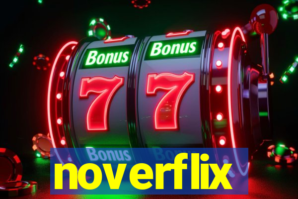 noverflix