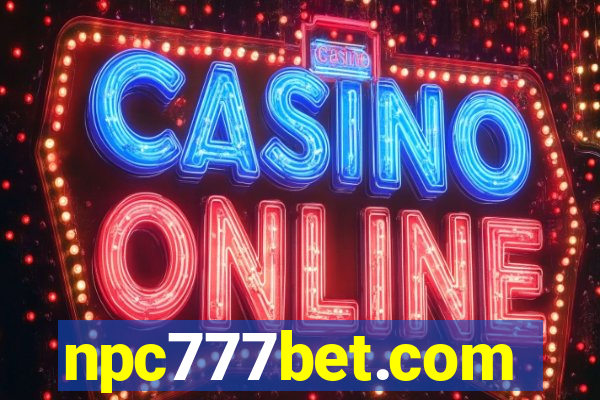 npc777bet.com