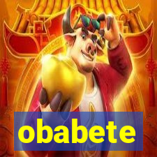 obabete