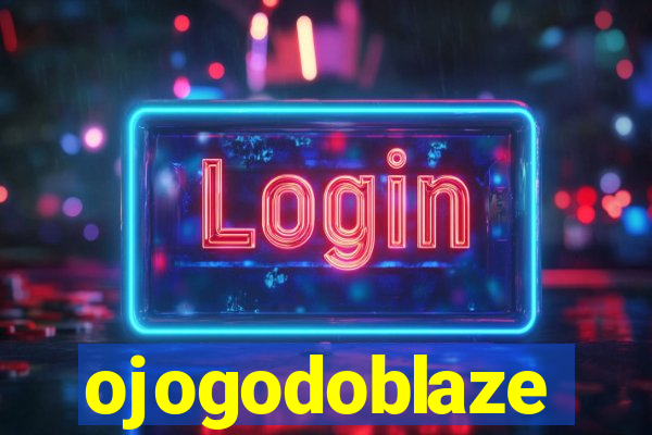 ojogodoblaze