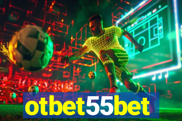 otbet55bet