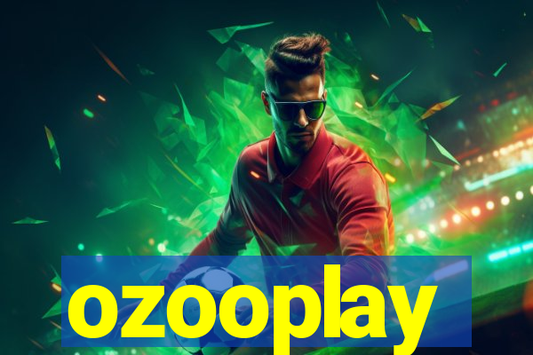 ozooplay