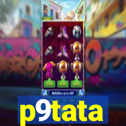 p9tata