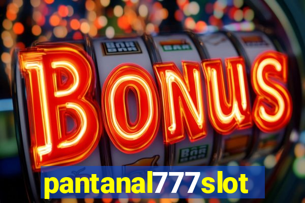 pantanal777slots.com