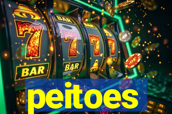 peitoes