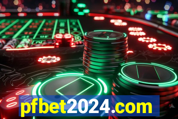 pfbet2024.com