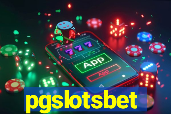 pgslotsbet