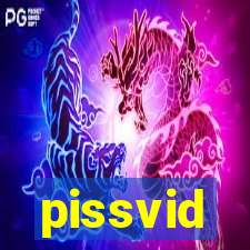 pissvid