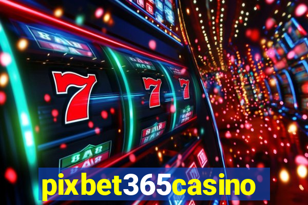 pixbet365casino