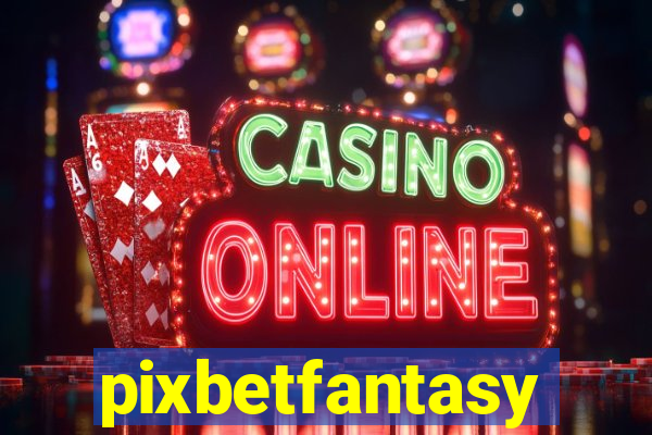 pixbetfantasy