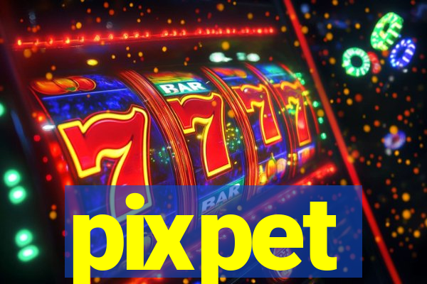 pixpet