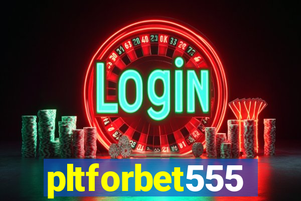 pltforbet555