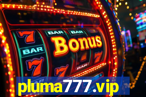 pluma777.vip