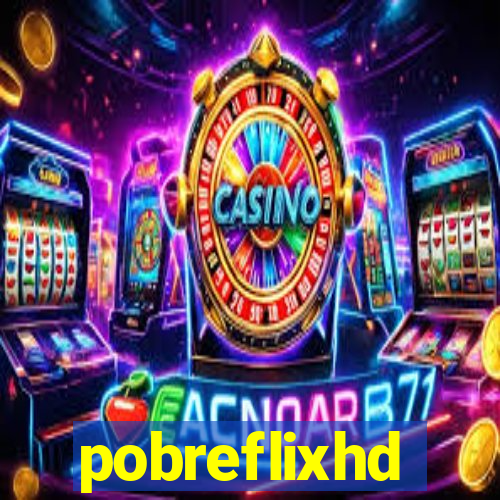 pobreflixhd