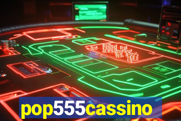 pop555cassino