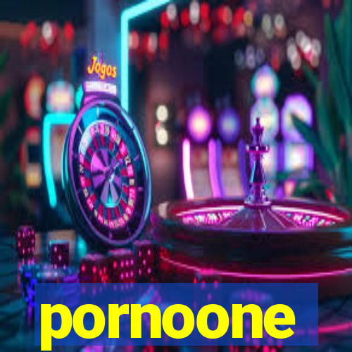 pornoone