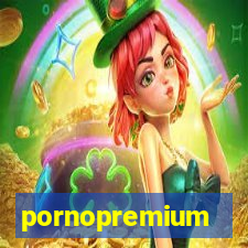 pornopremium