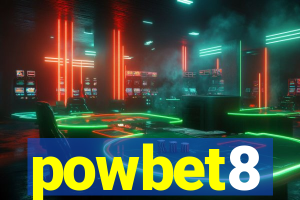 powbet8