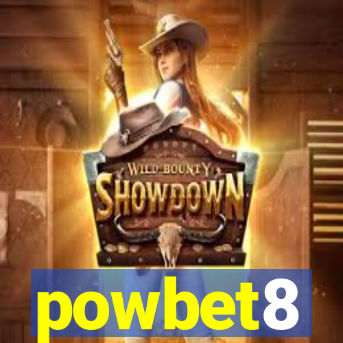 powbet8