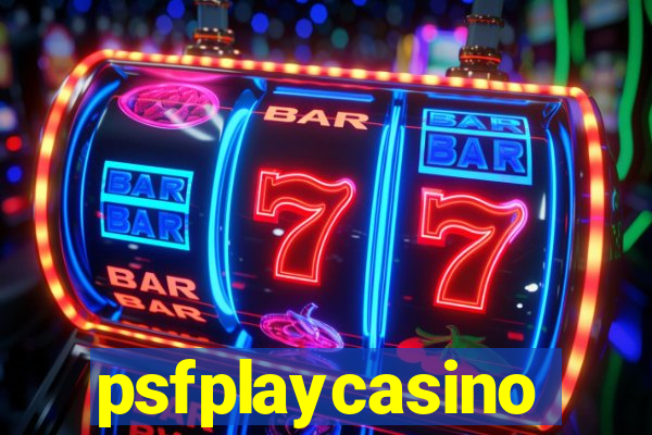 psfplaycasino