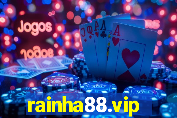 rainha88.vip