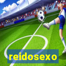 reidosexo