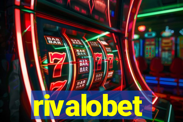 rivalobet