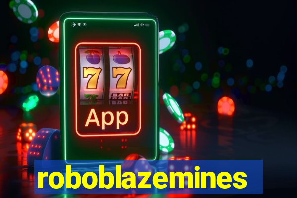 roboblazemines