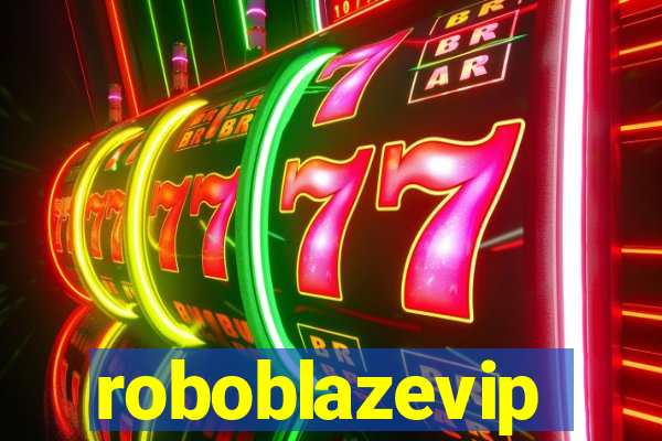 roboblazevip