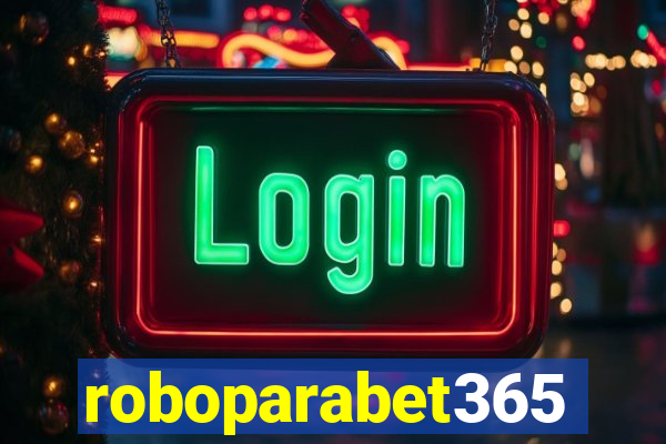 roboparabet365