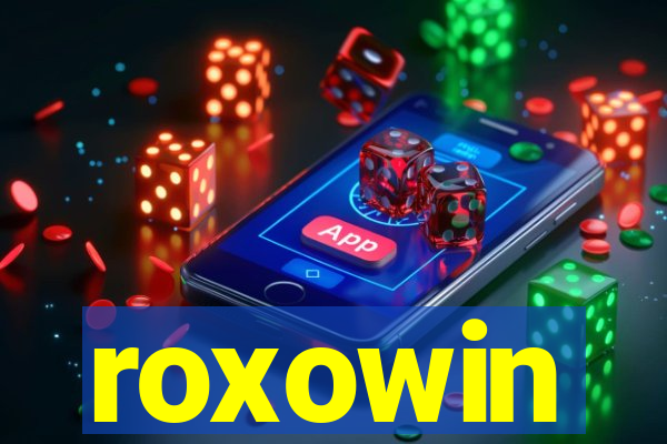 roxowin