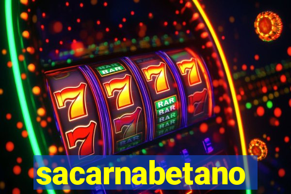 sacarnabetano