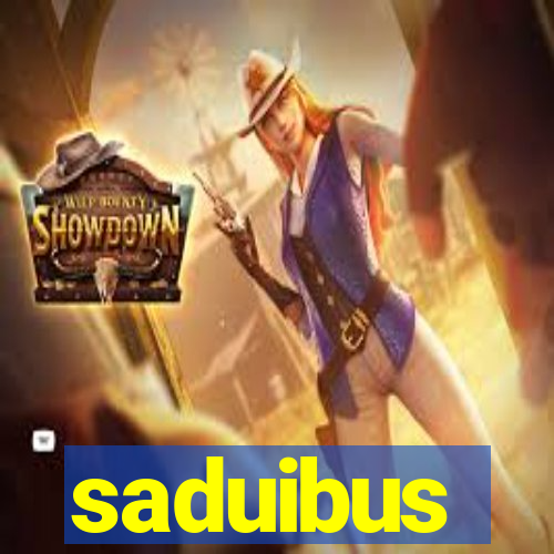 saduibus