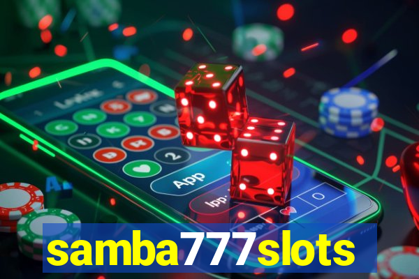 samba777slots