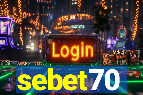 sebet70