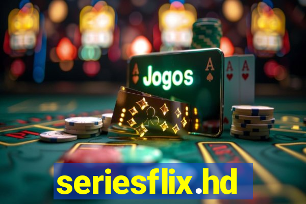 seriesflix.hd