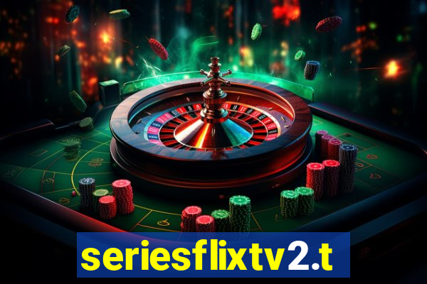 seriesflixtv2.to