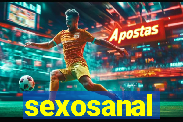 sexosanal