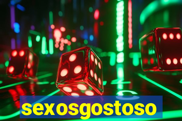 sexosgostoso