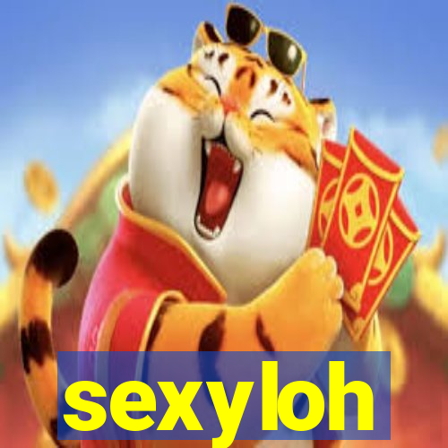 sexyloh