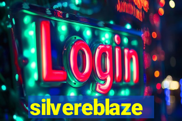 silvereblaze