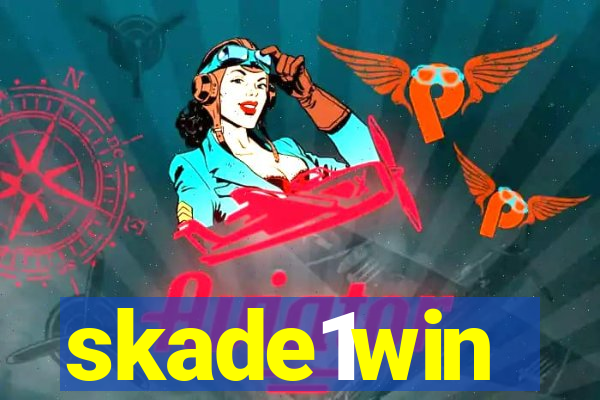 skade1win