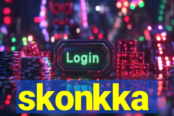 skonkka