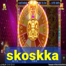 skoskka